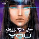 Hiddy Feat. Lua - You