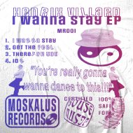 Henrik Villard - I Wanna Stay