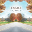 Ensaime - Never Ending Dream (Original Mix)