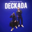 DECKADA - Закат (Original Mix)