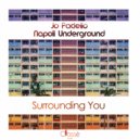 Jo Paciello Ft. Napoli Underground - Surrounding You