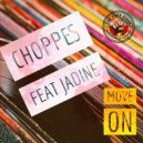 Choppes Feat Jadine - Move On