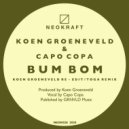 Koen Groeneveld & Capo Copa - Bum Bom (Acapella DJ Tool)