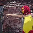 Ricky Montana & Col Lawton - Fly Away