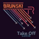 Brunski - Lucia (Original Mix)