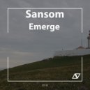 Sansom - Emerge (Original Mix)
