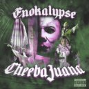 Enokalypse - Out Da Zip