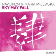 NavidN2M & Maria Milewska - Sky May Fall