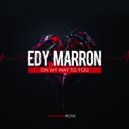 Edy Marron - On My Way To You