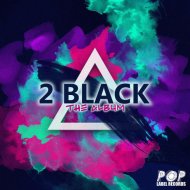 2Black - Sugar Sugar Pie