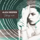 Alex Deeper - Taking Over