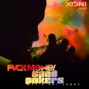 FVCK Money & SandPokers - Let\'s Get Drunk (Original Mix)