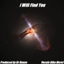 Dr. House - I Will Find You