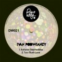 Ivan Podwianzy - Too Much Love (Original Mix)