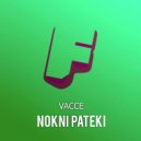 VaccE - Nokni Pateki