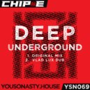Chip E. - Deep Underground (Original Mix)