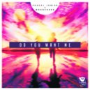 Pascal Junior & MoonSound - Do You Want Me