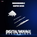 Nikkdbubble - Super Sesh