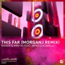 Raven & Kreyn, Nino Lucarelli, MorganJ - This Far