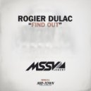 Rogier Dulac - Find Out (Original Mix)