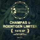 Roentgen Limiter & Champas - Fate (Original Mix)