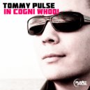 Tommy Pulse - In Cogni Whoo! (Original Mix)