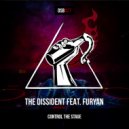 The Dissident & Furyan - Control The Stage