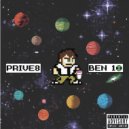 prive8 - ben 10 ()