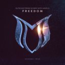 Elite Electronic & DMPV with Anveld - Freedom (Extended Mix)