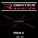 Tech C - My Dark To Club (Original Mix)