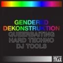 Gendered Dekonstruktion - Pink Dollar Fever (Original Mix)