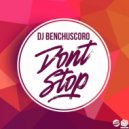 DJ Benchuscoro - Don\'t Stop (Club Edit)