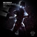 Nei Fidelis  - We Born This Way (Original Mix)