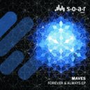 Maves - Forever & Always