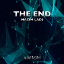 Nacim Ladj - The End