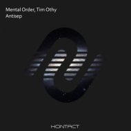 Mental Order & Tim Othy - Antisep