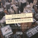 High Defynition & Og Illa & The Uth - SITUATION (feat. Og Illa & The Uth) (Original mix)