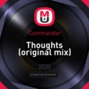 Commandor - Thoughts (original mix)