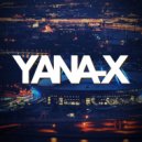 Yana-x - Remember The Time