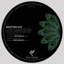 Bastian Kay - Los Santos (Tektonauts Remix)
