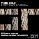 Virus D.D.D - Control May Be An Overstatement