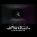 Shoko Rasputin - A Demon Revives (Hard House Mix)