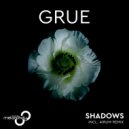 GRUE - Shadows (Airum Remix)