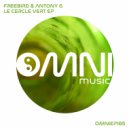 Freebird - Le Cercle Vert (Original Mix)