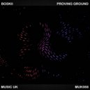 Boskii - Proving Ground