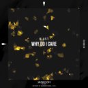 Hiast - Why Do I Care