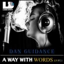 Dan Guidance - Give It All To You