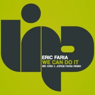 Eric Faria - We Can Do It