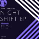 Juan Lombardo - Nightshift (Original Mix)