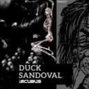 Duck Sandoval - Imcubus (Original Mix)